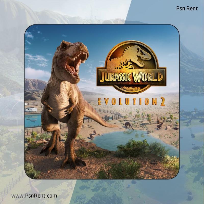 اجاره اکانت قانونی Jurassic World Evolution 2 برای PS4 و PS5