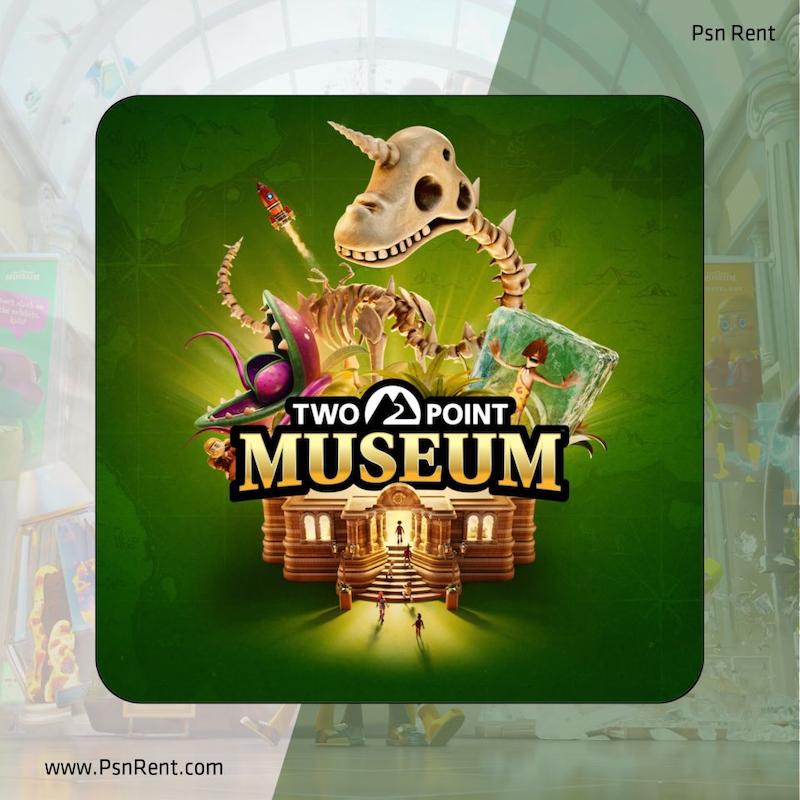 اجاره اکانت قانونی  Two Point Museum برای PS4 و PS5