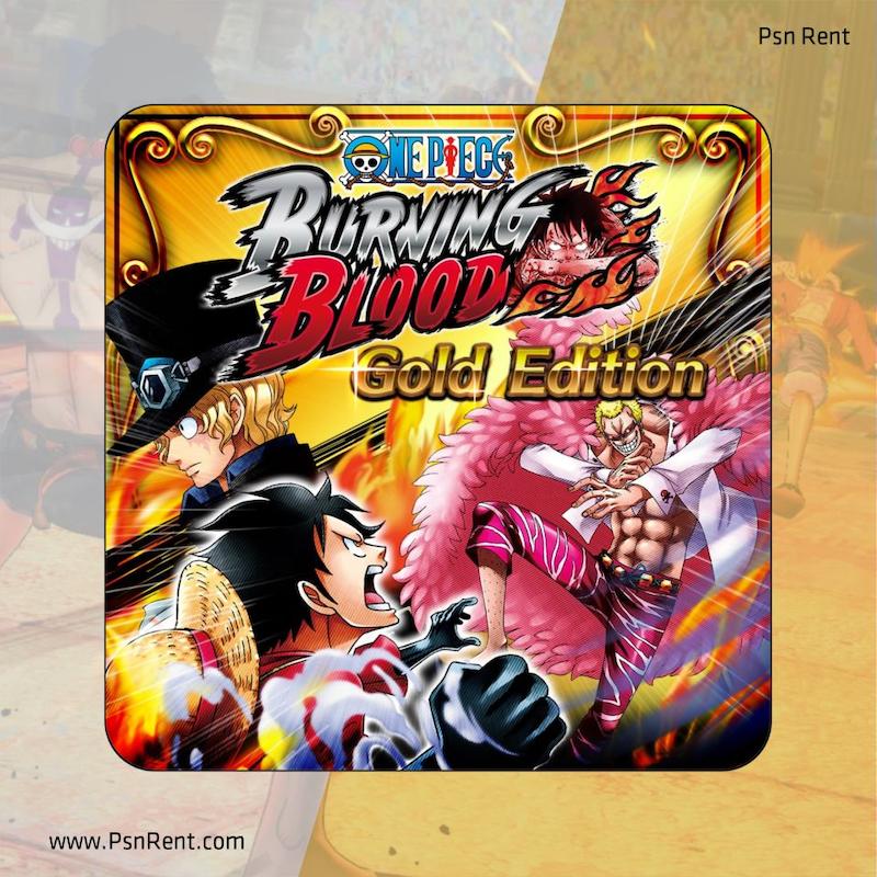 اجاره اکانت قانونی  ONE PIECE BURNING BLOOD Gold Edition برای PS4 و PS5