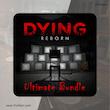 اجاره اکانت قانونی   DYING: Reborn Ultimate Bundle برای PS4 و PS5