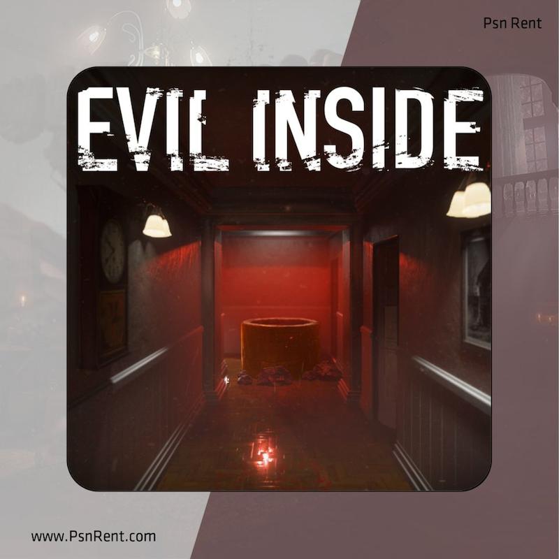 اجاره اکانت قانونی   Evil Inside برای PS4 و PS5