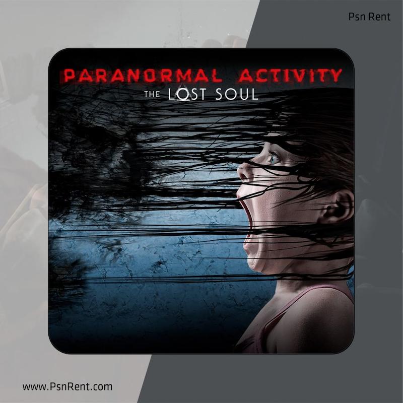 اجاره اکانت قانونی   Paranormal Activity: The Lost Soul  برای PS4 و PS5