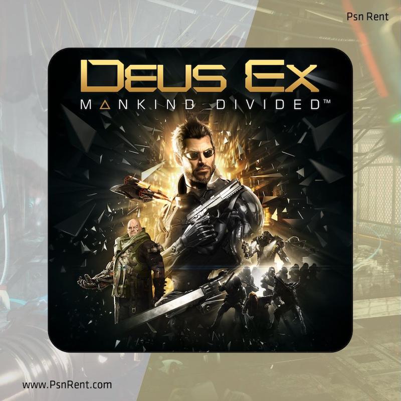 اجاره اکانت قانونی    Deus Ex: Mankind Divided | برای PS4 و PS5