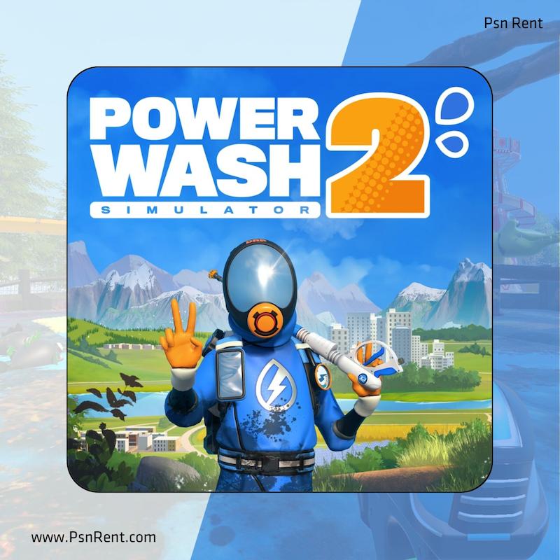 اجاره اکانت قانونی   PowerWash Simulator 2 | برای PS4 و PS5 