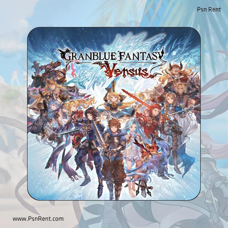 اجاره اکانت قانونی   Granblue Fantasy: Versus | برای PS4 و PS5 