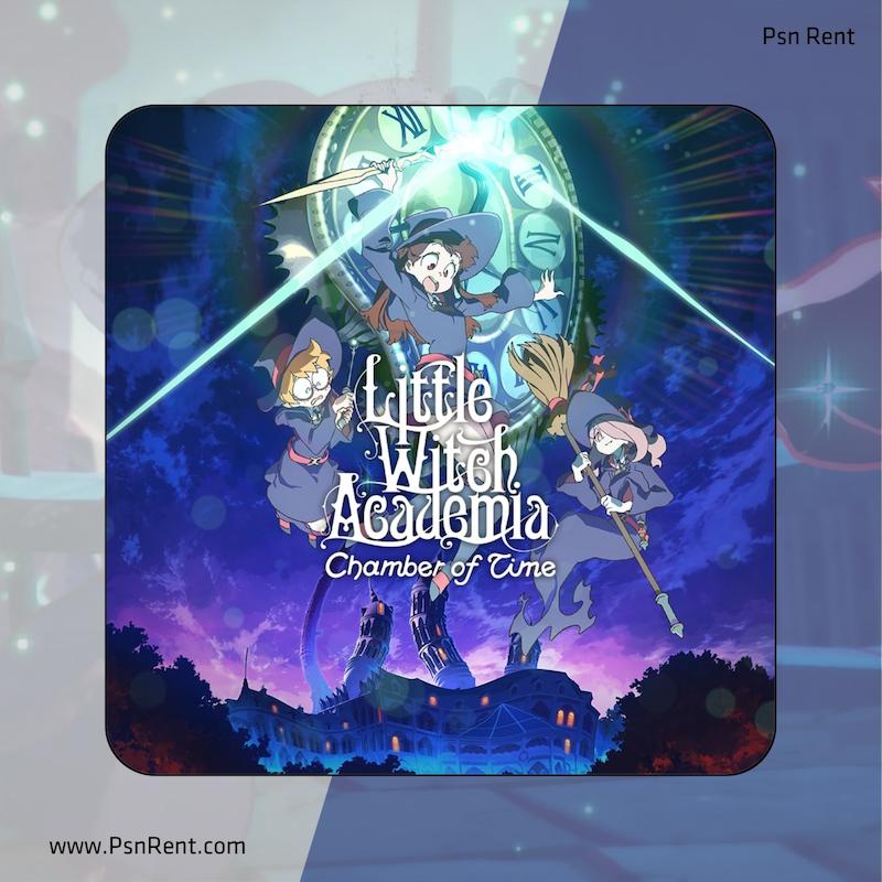 اجاره اکانت قانونی   Little Witch Academia: Chamber of Time | برای PS4 و PS5