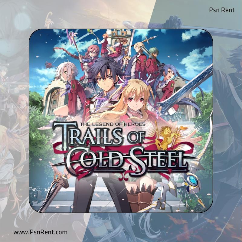 اجاره اکانت قانونی   The Legend of Heroes: Trails of Cold Steel | برای PS4 و PS5 