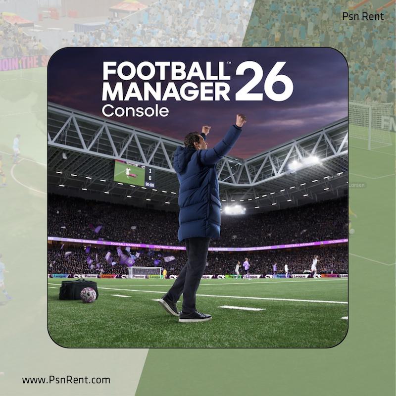 اجاره اکانت قانونی   Football Manager 26 Console | برای PS4 و PS5  