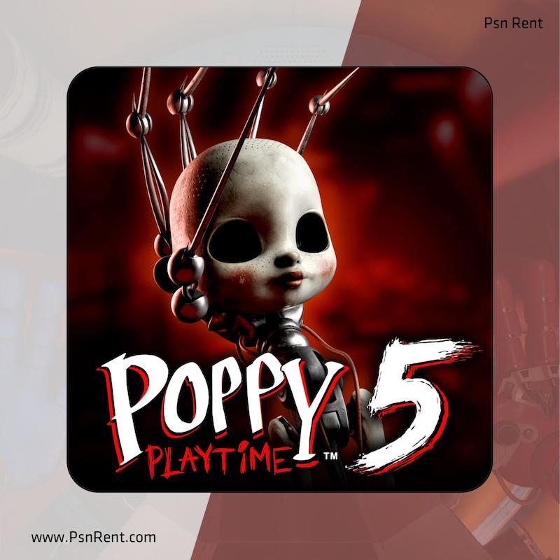 اجاره اکانت قانونی  Poppy Playtime: Chapter 5  برای PS5