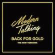 "Modern Talking "Back For Gold(New Versions)
