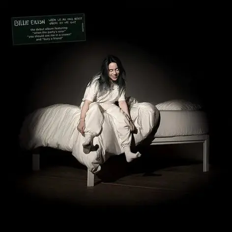 "Billie Eilish "When We All Fall Asleep Where Do We Go