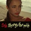 "SADE "Stronger than pride