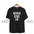 Never Give Up