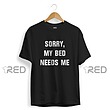 My Bed Needs Me
