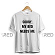 My Bed Needs Me