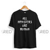 All Monsters are Human