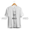 I'm Not Fat