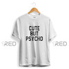 Cute But PSYCHO