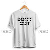 Don't Quit