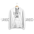 I Don't Care