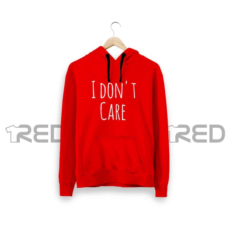 I Don't Care