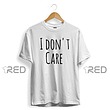 I Don't Care
