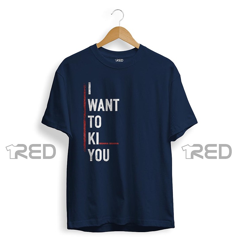 I Want To Ki__ You