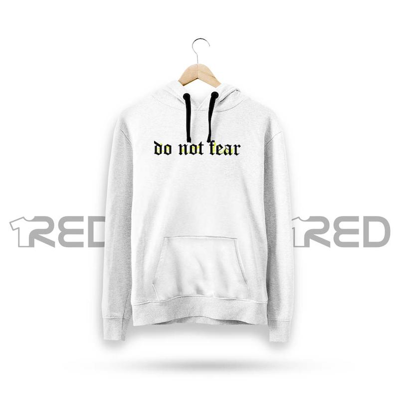 Do Not Fear