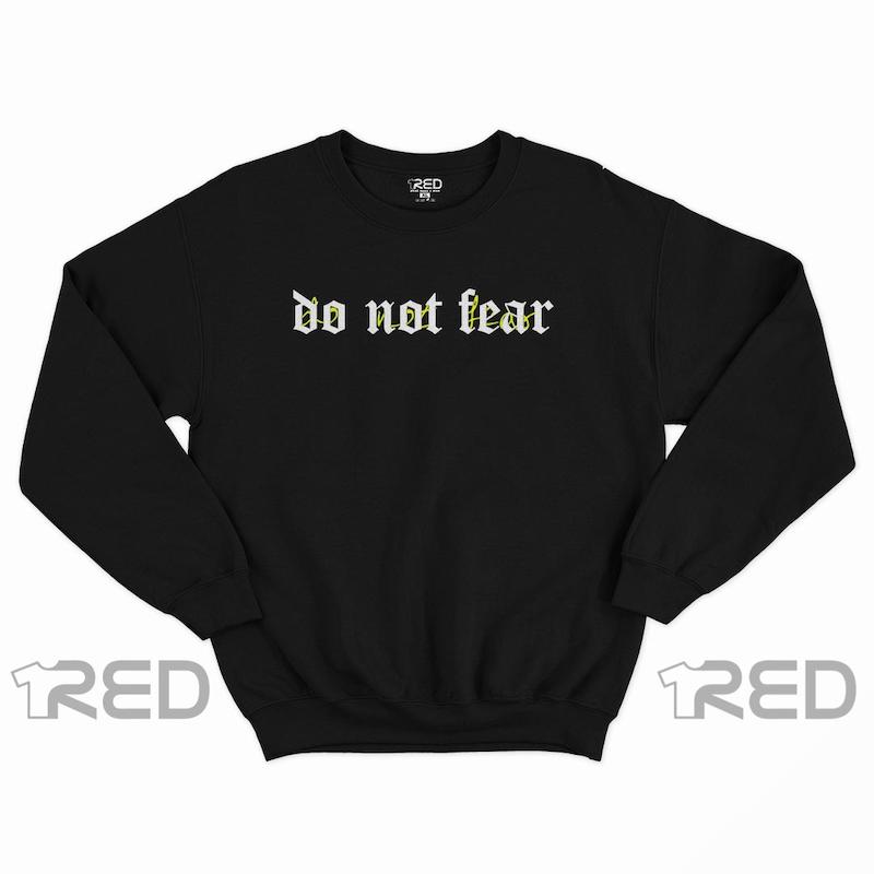 Do Not Fear
