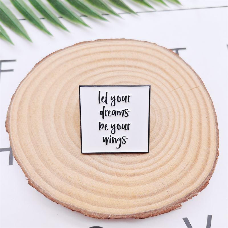 پین LET YOUR DREAMS BE YOUR WINGS