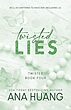 رمان انگلیسی Twisted Lies کتاب دروغ های پیچ خورده اثر آنا هوانگ ANA HUANG