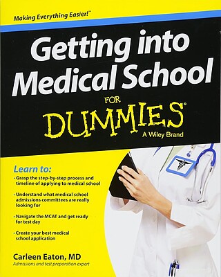 کتاب ورود به دانشکده پزشکی Getting into Medical School For Dummies