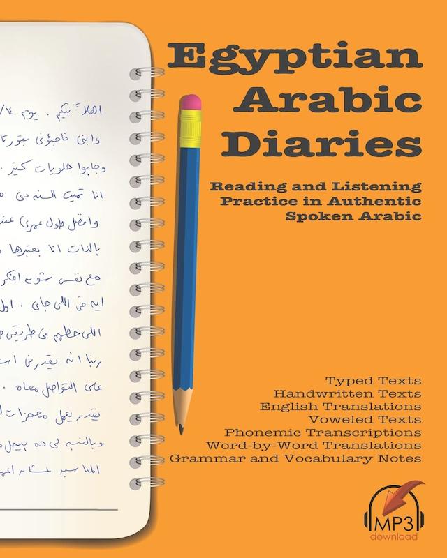 کتاب آموزش عربی مصری Egyptian Arabic Diaries Reading and Listening Practice in Authentic Spoken Arabic