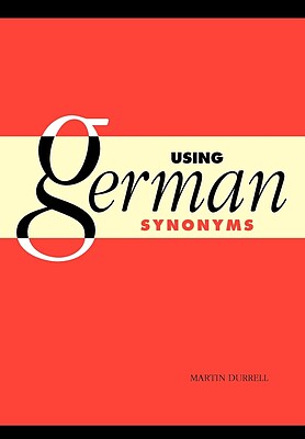کتاب مترادف های آلمانی Using German Synonyms