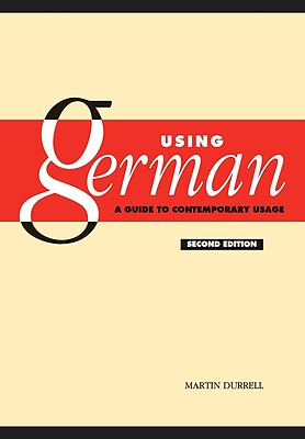 کتاب آلمانی Using German A Guide to Contemporary Usage