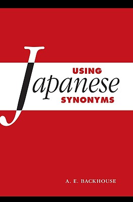 کتاب مترادف های ژاپنی Using Japanese Synonyms