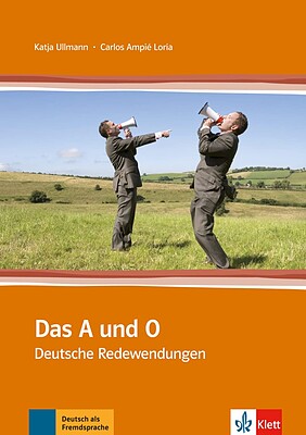 کتاب زبان آلمانی داس اوند او Das A Und O Deutsche Redewendungen