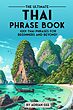 کتاب جملات تایلندی The Ultimate Thai Phrase Book 1001 Thai Phrases for Beginners and Beyond 