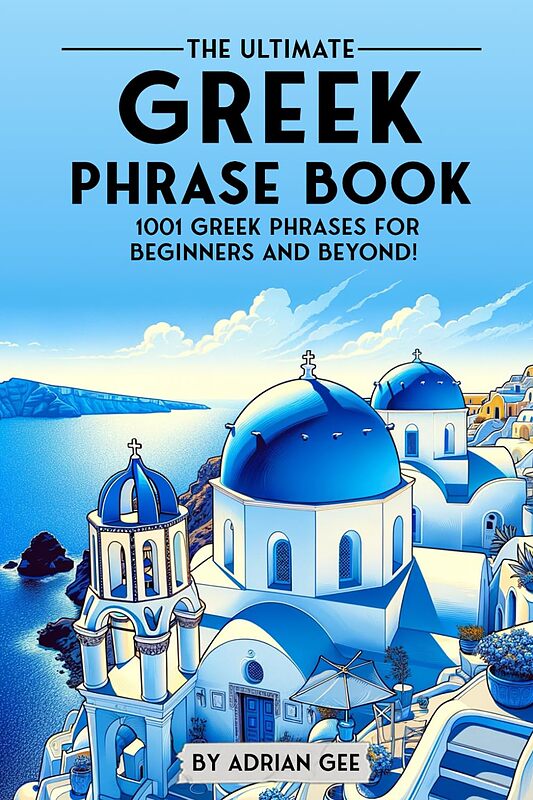 کتاب جملات یونانی The Ultimate Greek Phrase Book 1001 Greek Phrases for Beginners and Beyond