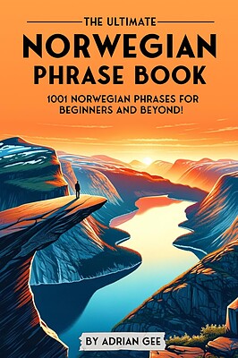 کتاب جملات نروژی The Ultimate Norwegian Phrase Book 1001 Norwegian Phrases for Beginners and Beyond