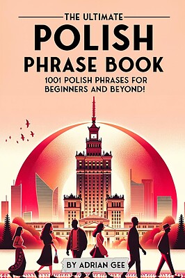 کتاب جملات لهستانی The Ultimate Polish Phrase Book 1001 Polish Phrases for Beginners and Beyond