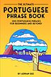 کتاب جملات پرتغالی The Ultimate Portuguese Phrase Book 1001 Portuguese Phrases for Beginners and Beyond