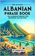 کتاب جملات آلبانیایی The Ultimate Albanian Phrase Book 1001 Albanian Phrases for Beginners and Beyond