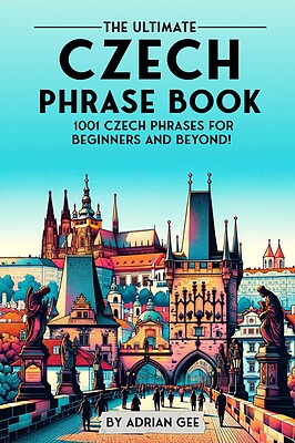 کتاب جملات چکی The Ultimate Czech Phrase Book 1001 Czech Phrases for Beginners and Beyond
