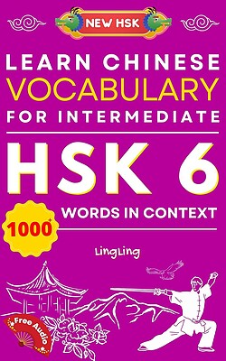 کتاب واژگان چینی جدید HSK سطح 6 Learn Chinese Vocabulary for Intermediate New HSK Level 6 Chinese Vocabulary Book