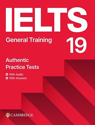 کتاب زبان کمبریج انگلیش آیلتس 19 جنرال ترینینگ  Cambridge IELTS 19 General Training