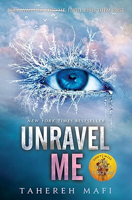 خرید کتاب Unravel Me (Shatter Me Book 2) اثر Tahareh Mafi | رمان کشفم کن زبان اصلی