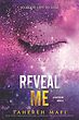 خرید کتاب Reveal Me (The Shatter Me) اثر Tahareh Mafi | رمان افشایم کن زبان اصلی