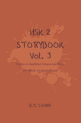 کتاب داستان سطح HSK دو HSK 2 Storybook Vol 3 Stories in Simplified Chinese and Pinyin, 300 Word Vocabulary Level