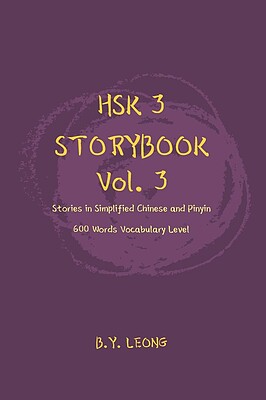 کتاب داستان سطح HSK سه HSK 3 Storybook Vol 3 Stories in Simplified Chinese and Pinyin, 600 Word Vocabulary Level